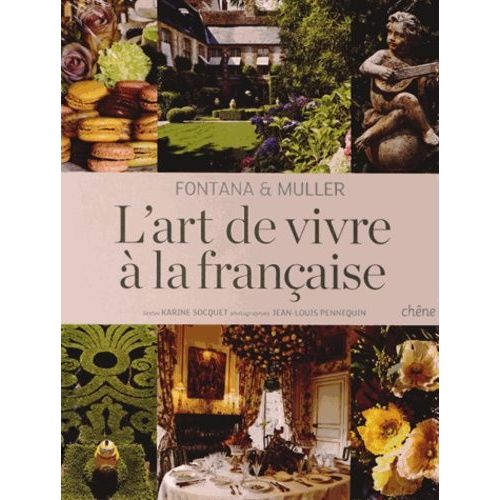 Fontana Et Muller L'art De Vivre À La Française
