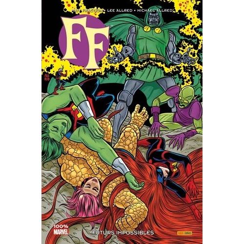 Ff Tome 2 - Futurs Impossibles
