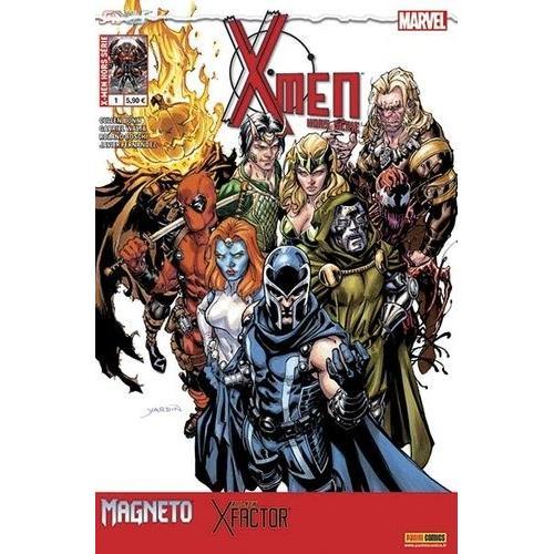 X-Men Hors-Série 1 - Magnéto & Facteur-X