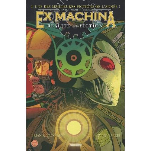 Ex Machina Tome 3 - Réalité Et Fiction