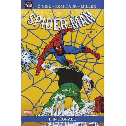 Spider-Man L'intégrale Tome 25 - 1981