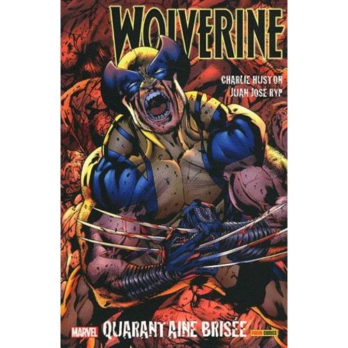 Wolverine Tome 2 - Quarantaine Brisée - Le Meilleur Dans Sa Partie