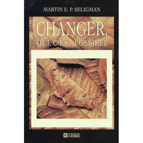 Changer, Oui, C'est Possible