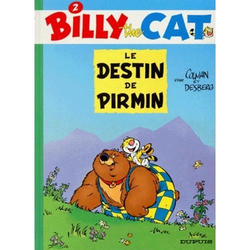 Billy The Cat Tome 2 - Le Destin De Pirmin