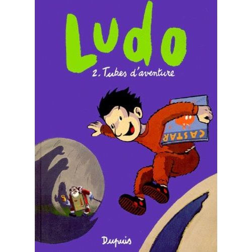 Ludo Tome 2 - Tubes D'aventure