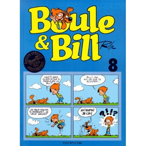 Boule & Bill Tome 8. - Edition Spéciale 40ème Anniversaire