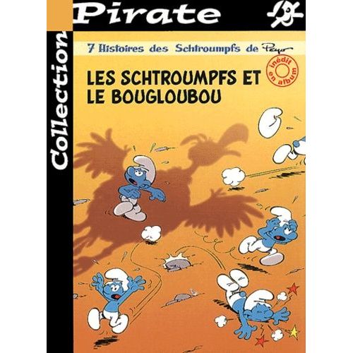 Les Schtroumpfs Et Le Bougloubou