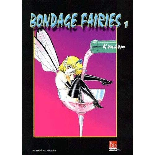 Bondage Fairies - Tome 1