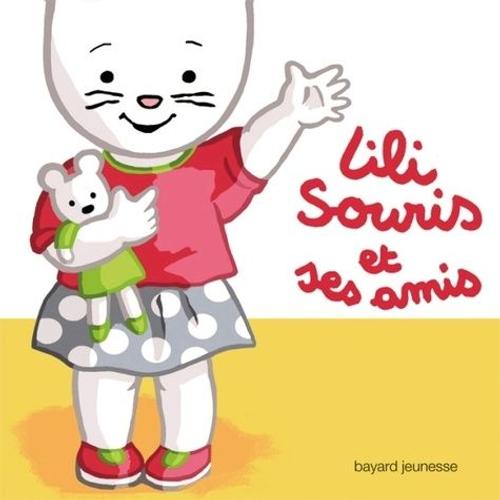 Lili Souris Et Ses Amis