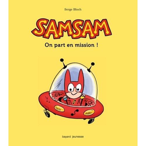 Samsam Tome 1 - On Part En Mission !