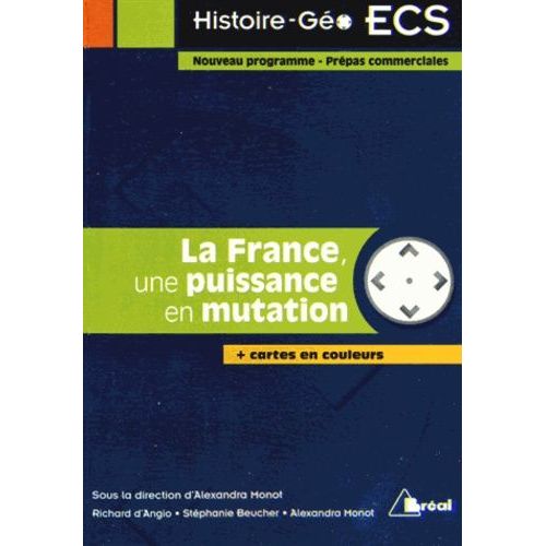 La France, Une Puissance En Mutation