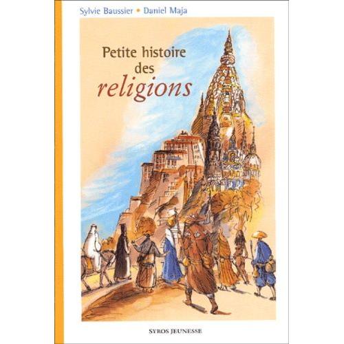 Petite Histoire Des Religions