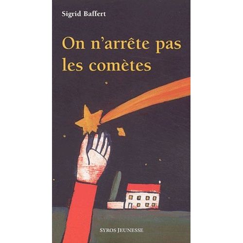 On N'arrête Pas Les Comètes