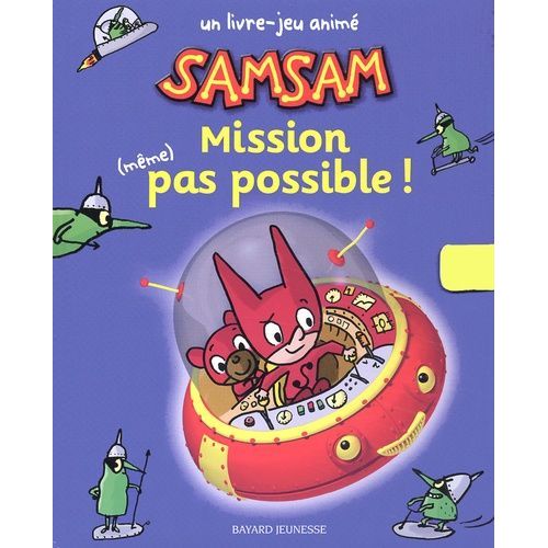 Samsam Mission (Même) Pas Possible !
