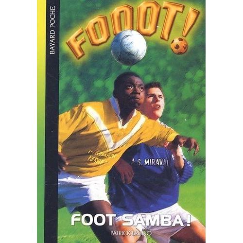 Fooot ! Tome 4 - Foot Samba !