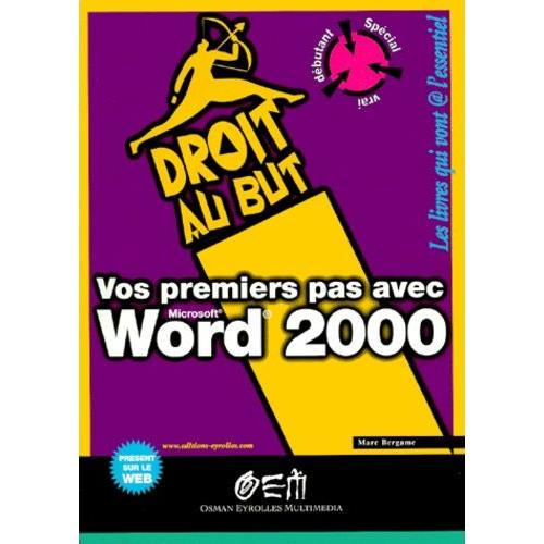 Vos Premiers Pas Avec Word 2000