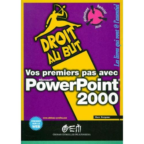 Vos Premiers Pas Avec Powerpoint 2000