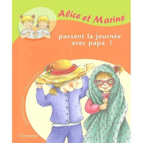 Alice Et Marine Passent La Journée Avec Papa !