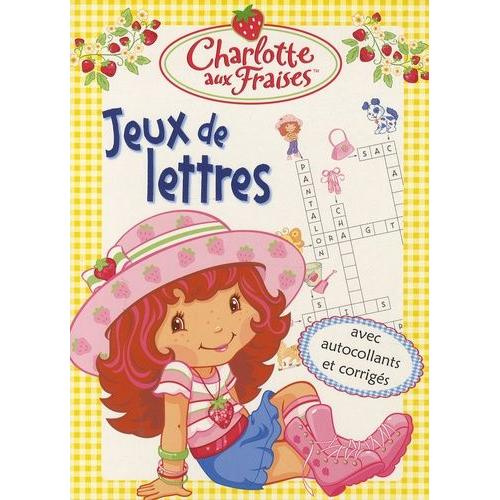Jeux De Lettres Charlotte Aux Fraises