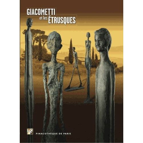 Giacommetti Et Les Étusques