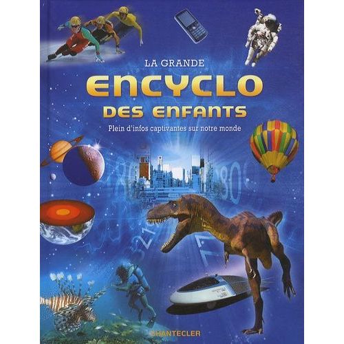 La Grande Encyclo Des Enfants