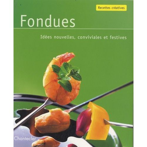 Fondues