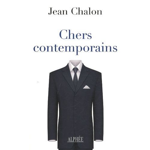 Chers Contemporains