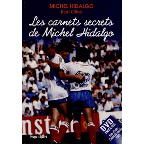 Les Carnets Secrets De Michel Hidalgo - (1 Dvd)