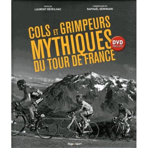 Cols Et Grimpeurs Mythiques Du Tour De France - (1 Dvd)