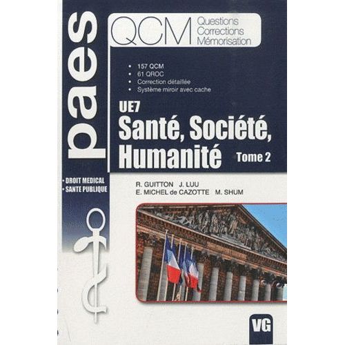 Santé, Société, Humanité Ue7 - Tome 2