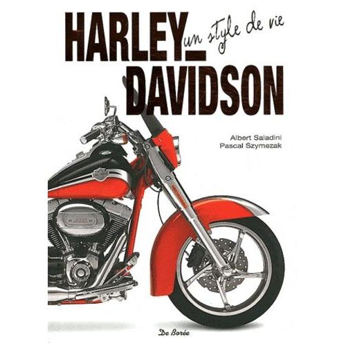 Harley Davidson - Un Style De Vie