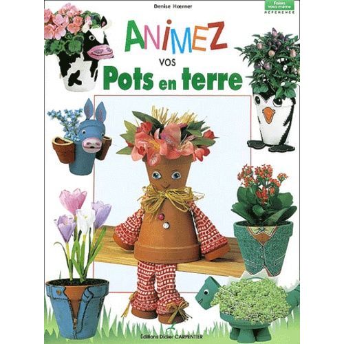 Animez Vos Pots En Terre