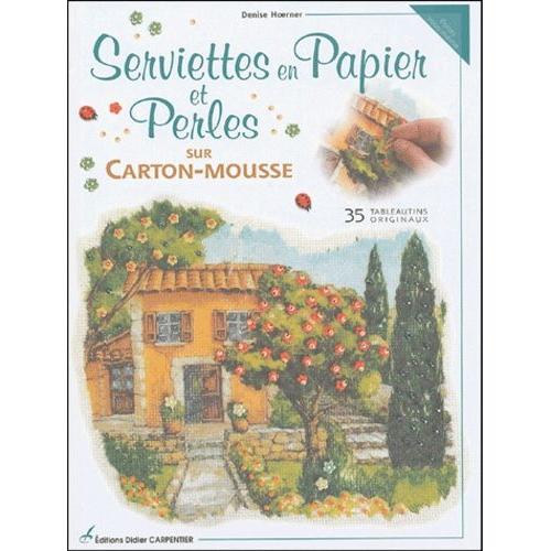 Serviettes En Papier Et Perles Sur Carton-Mousse