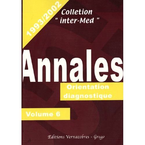 Annales 1993-2002 - Volume 6, Orientation Diagnostique