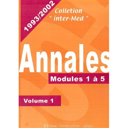 Annales 1993-2002 - Volume 1, Modules 1 À 5