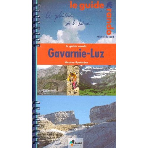 Gavarnie-Luz - Hautes Pyrénées