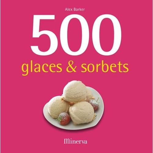 500 Glaces Et Sorbets