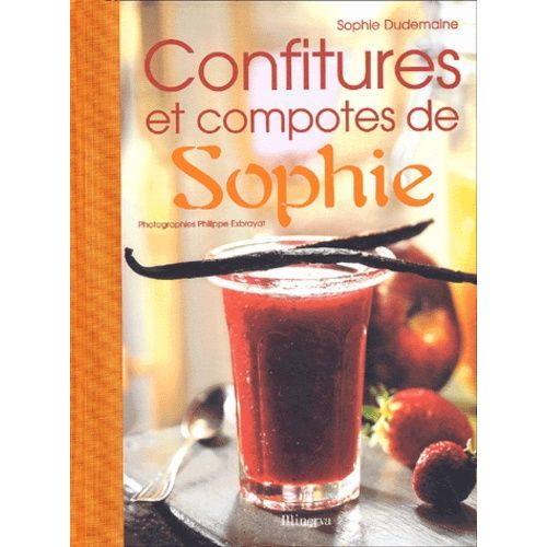 Confitures Et Compotes De Sophie