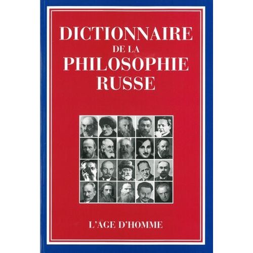 Dictionnaire De La Philosophie Russe