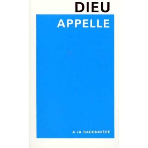 Dieu Appelle