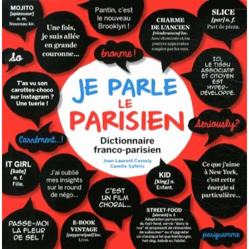 Je Parle Le Parisien - Dictionnaire Franco-Parisien