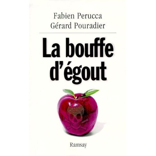 La Bouffe D'égout