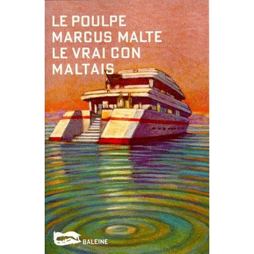 Le Vrai Con Maltais