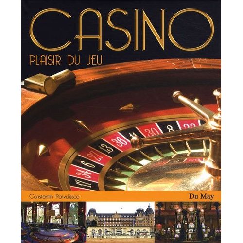 Casino - Plaisir Du Jeu
