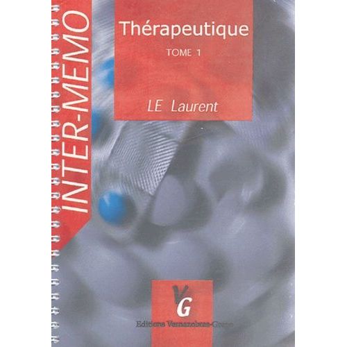Thérapeutique - Tome 1