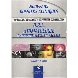 Orl Stomatologie Chirurgie Maxillo-Faciale