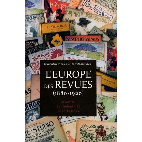 L'europe Des Revues (1880-1920) - Estampes, Photographies, Illustrations