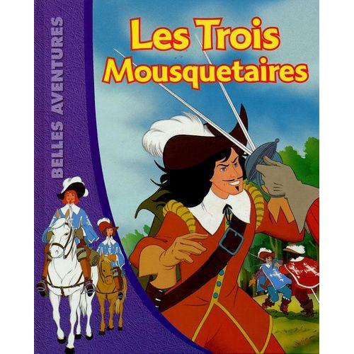 Les Trois Mousquetaires