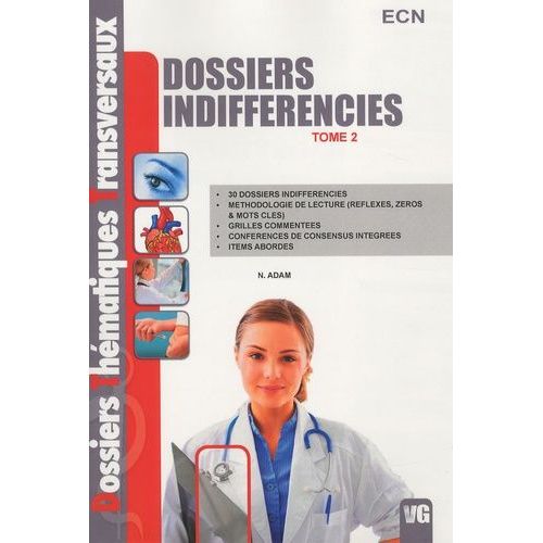 Dossiers Indifférencies - Tome 2