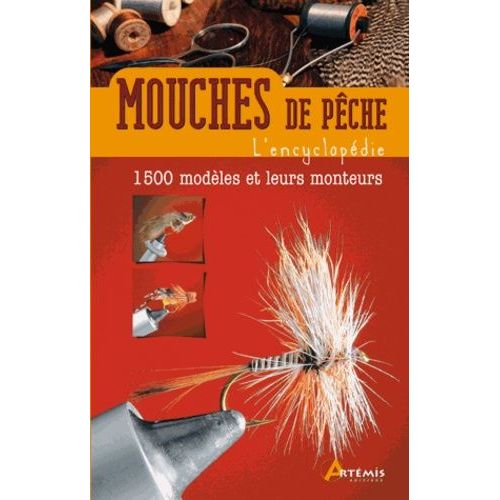 Mouches De Pêche - L'encyclopédie